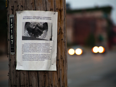 How fortunate that I came across this opportunity for `unlimited income` posted on a telephone pole.